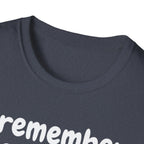 Funny Dog Lover T-Shirt – "I remember your dog's name (but forget yours)"