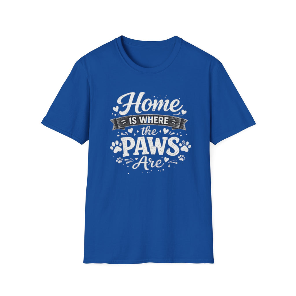 Home Is Where The Paws Are T-Shirt