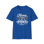 Home Is Where The Paws Are T-Shirt