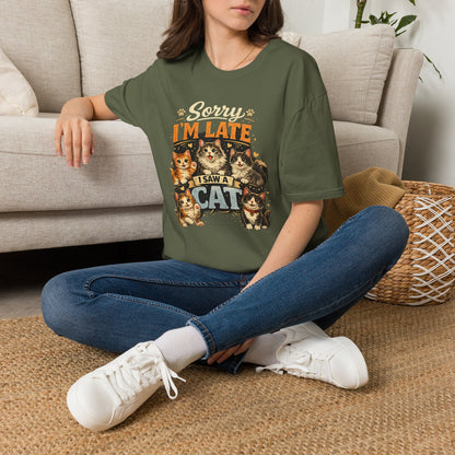 Sorry I'm Late I Saw A Cat T-Shirt — Cute Cat Lover Graphic Tee