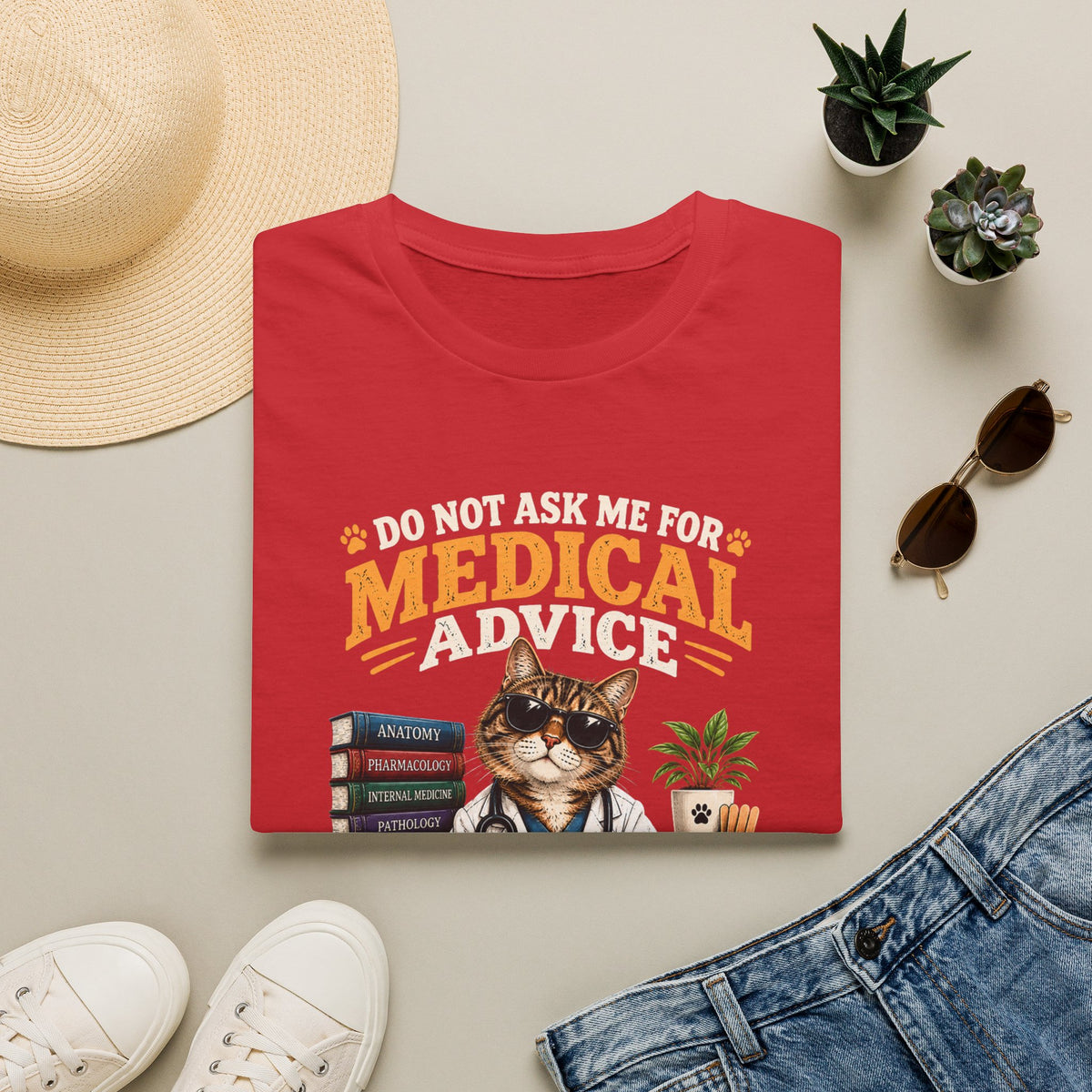 Cat Doctor T-Shirt — "Do Not Ask Me for Medical Advice, You Will End Up With a New Cat" Funny Vet Cat Tee