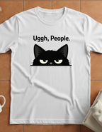 Uggh, People. Cat T-Shirt — Funny Grumpy Cat Graphic Tee for Cat Lovers