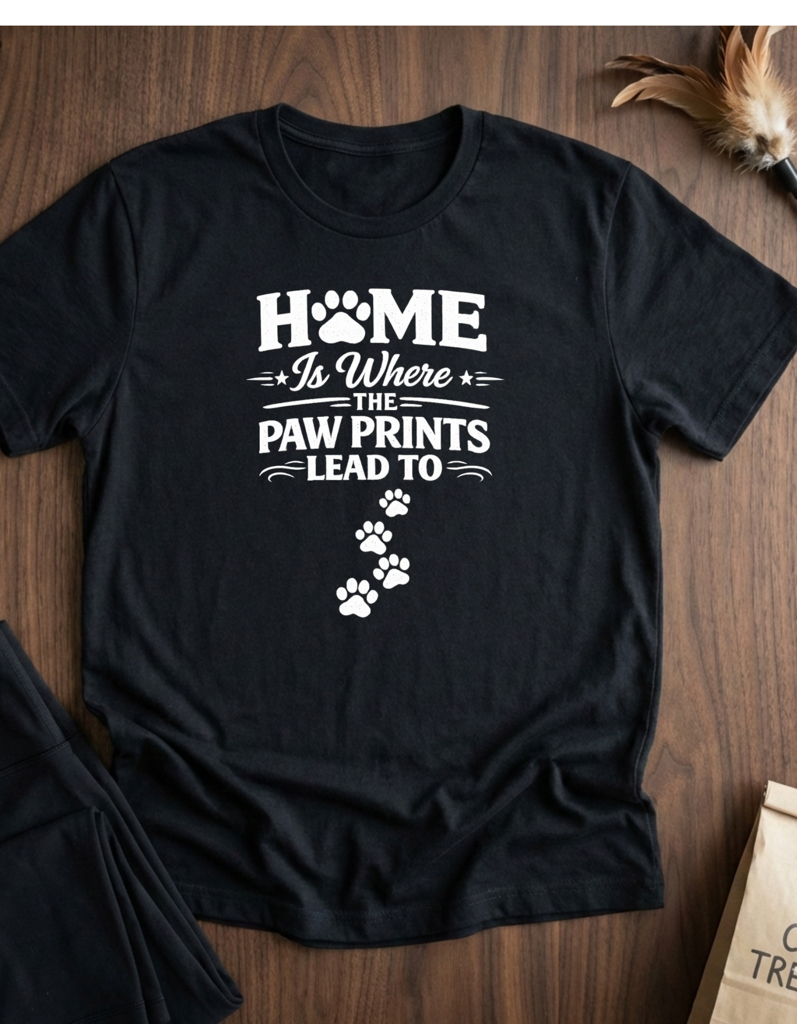 T‑Shirt — "Home Is Where the Paw Prints Lead To" Pet Lover Graphic Tee