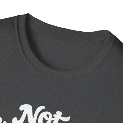 Dog Mom T-Shirt — "Not My Dogs, My Babies" Paw Print Tee
