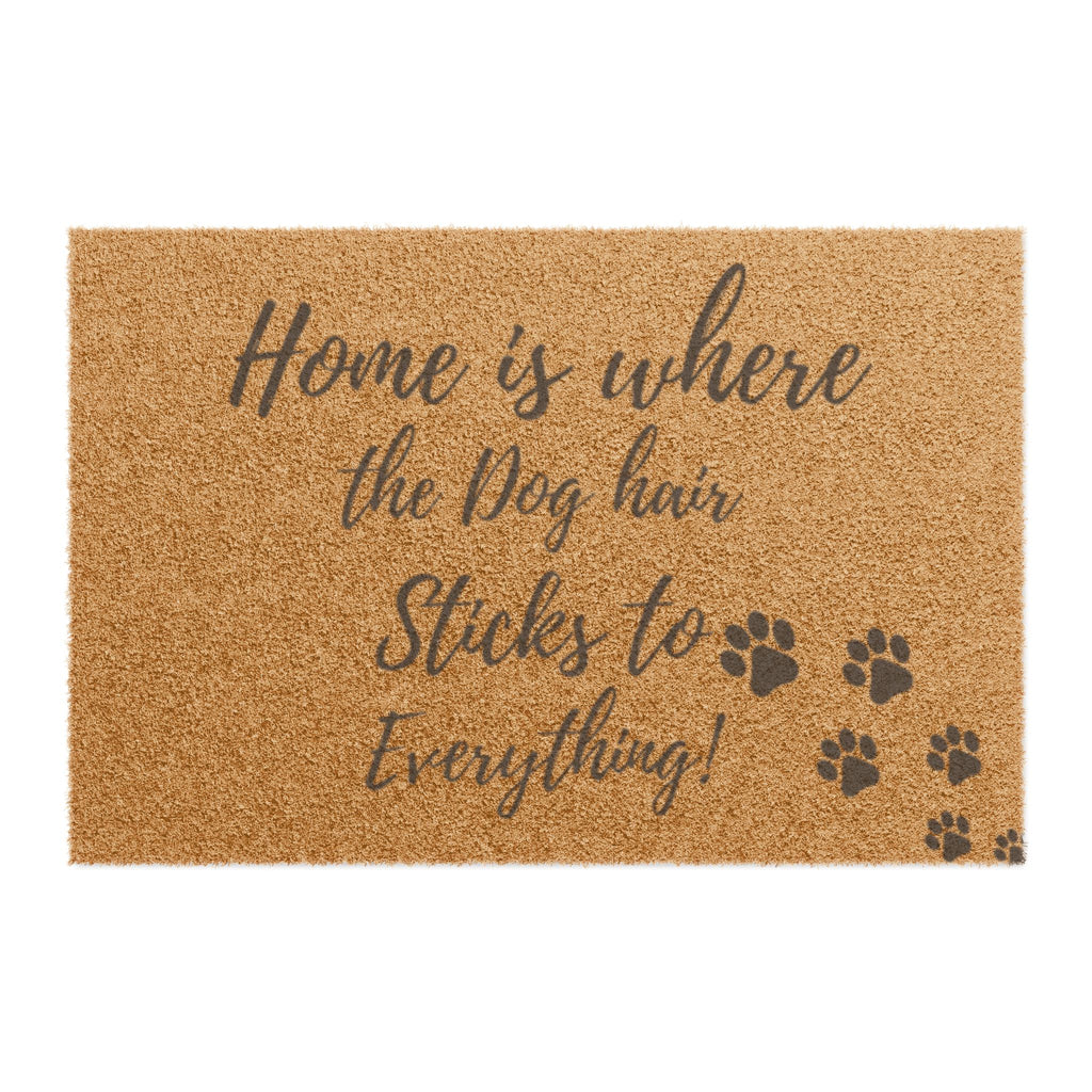 Doormat - "Home Is Where the Dog Hair Sticks to Everything" Paw Print Welcome Mat