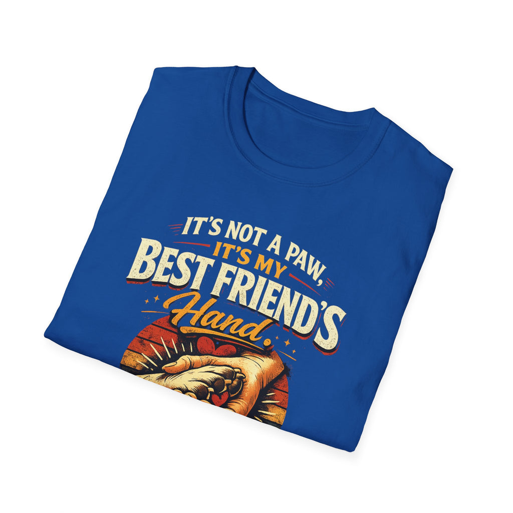 Dog Lover T‑Shirt — "It's Not a Paw, It's My Best Friend's Hand" Rescue Pet Tee