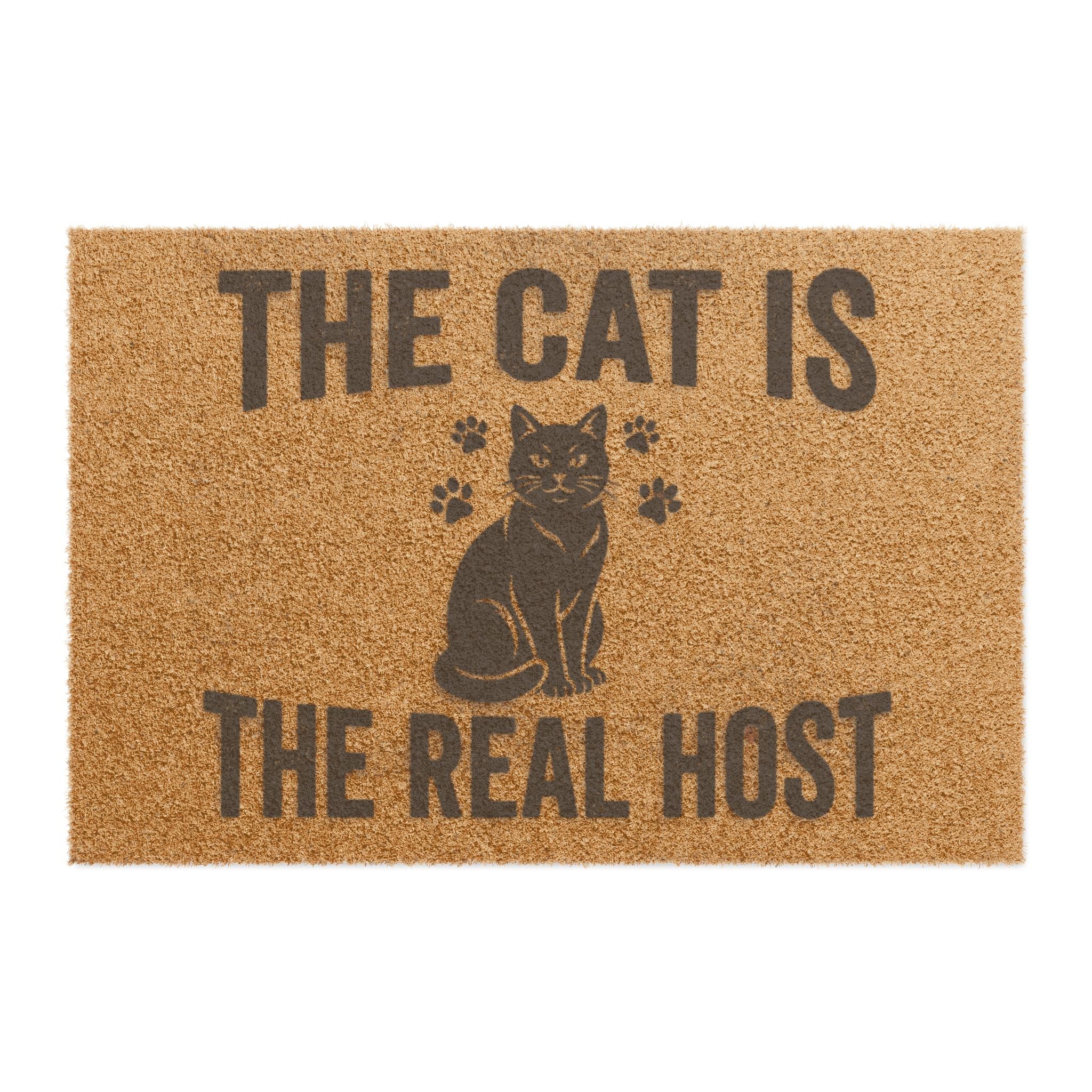 Doormat — "The Cat Is The Real Host" Cat Lover Welcome Mat