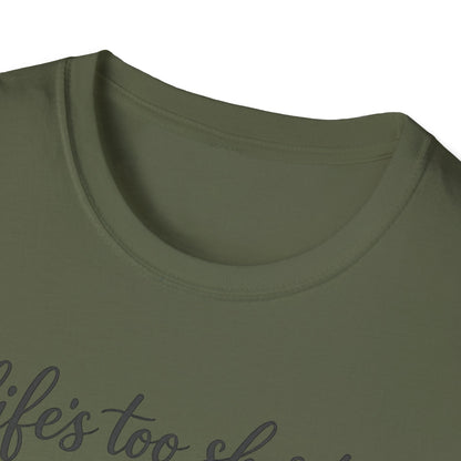 Cat Lover T-Shirt — "Life's Too Short to Say No to Cats" Graphic Tee