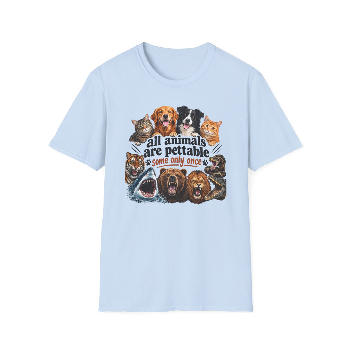 All Animals Are Pettable T-Shirt – Funny Animal Lover Tee