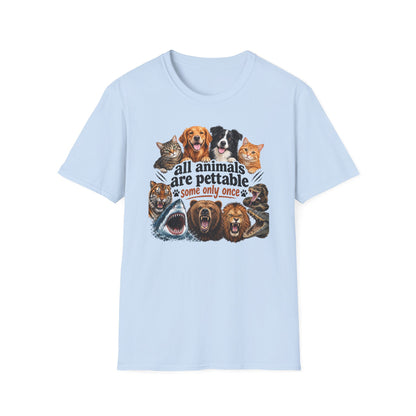 All Animals Are Pettable T-Shirt – Funny Animal Lover Tee