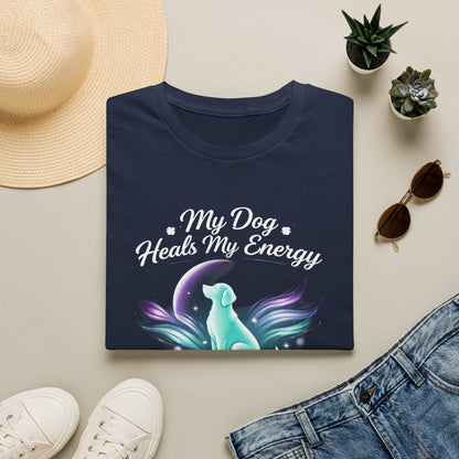 My Dog Heals My Energy T-Shirt — Spiritual Dog Lover Tee