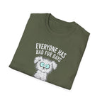 Everyone Has Bad Fur Days T-Shirt – Cute Fluffy Dog Graphic Tee