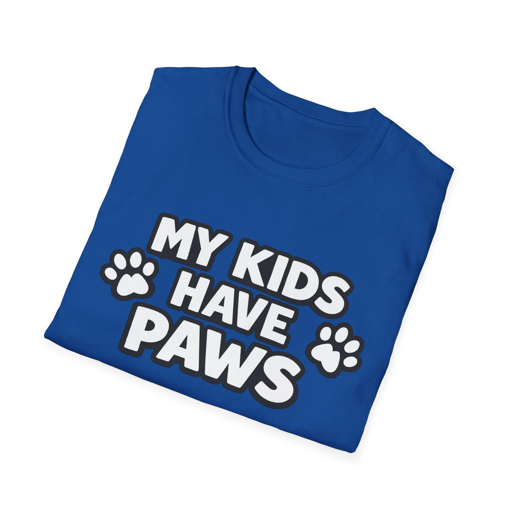 T-Shirt — "My Kids Have Paws" | Funny Pet Parent Tee