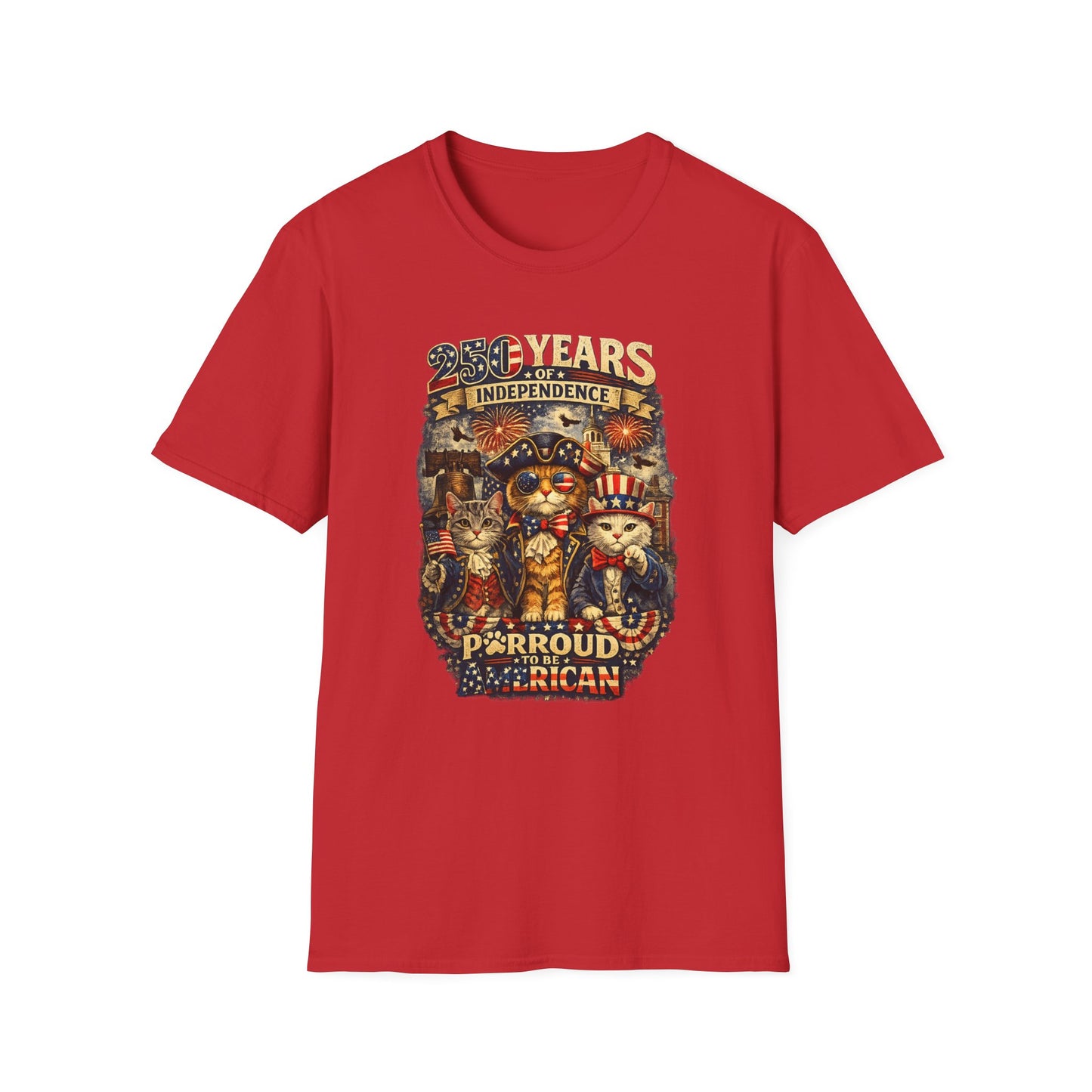T-Shirt — "250 Years of Independence" Patriotic Cat Fourth of July Tee