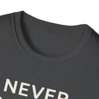 T-Shirt — "Never Alone" Dog Lover Tee