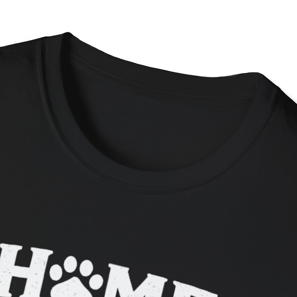 Home Is Where My Dog Is T-Shirt