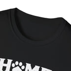 Home Is Where My Dog Is T-Shirt