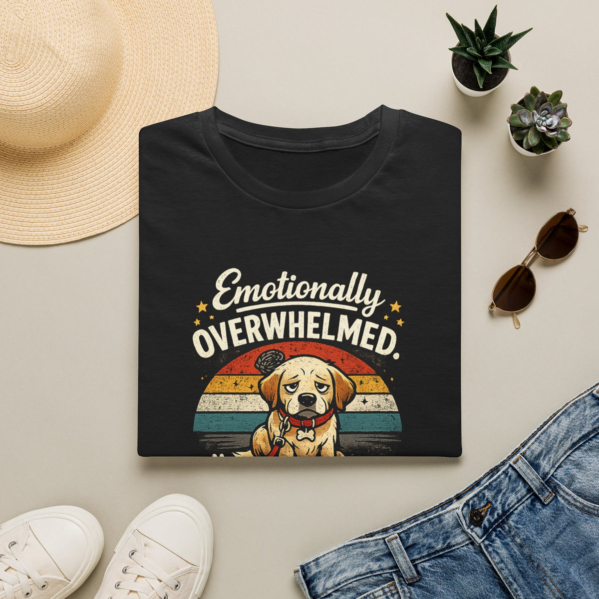 Emotionally Overwhelmed Dog T-Shirt — "Dog Still Needs a Walk" Vintage Rescue Tee