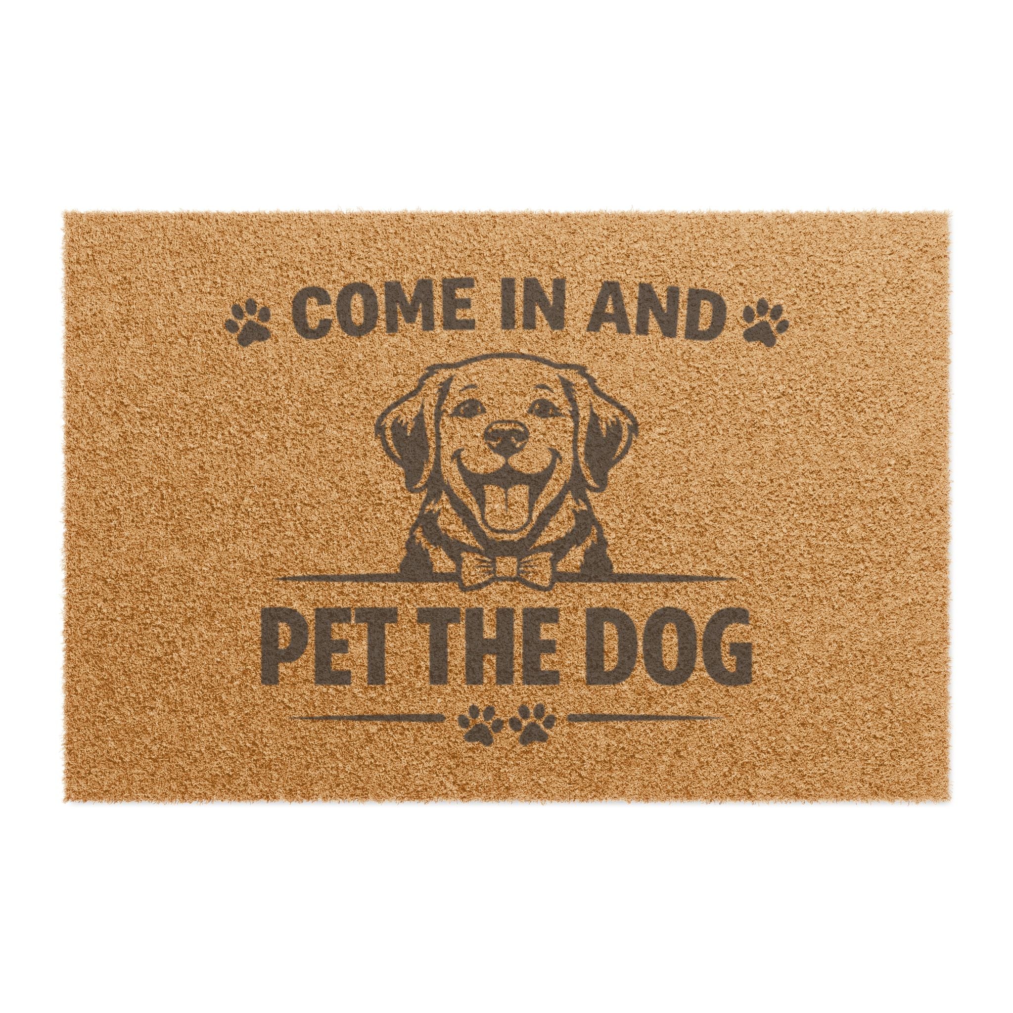 Doormat — "Come In and Pet the Dog" Funny Welcome Mat for Dog Lovers