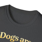 Dogs Are Miracles on Legs T-Shirt