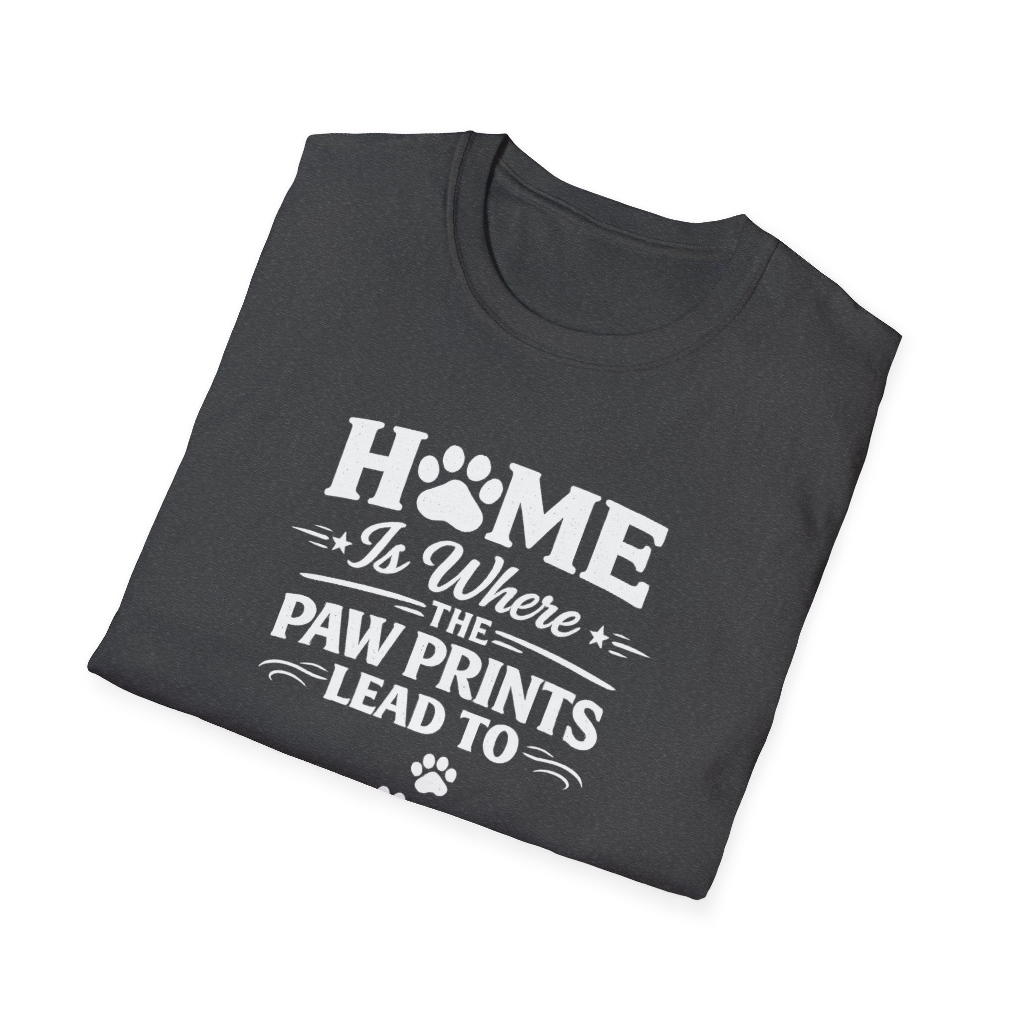 T‑Shirt — "Home Is Where the Paw Prints Lead To" Pet Lover Graphic Tee