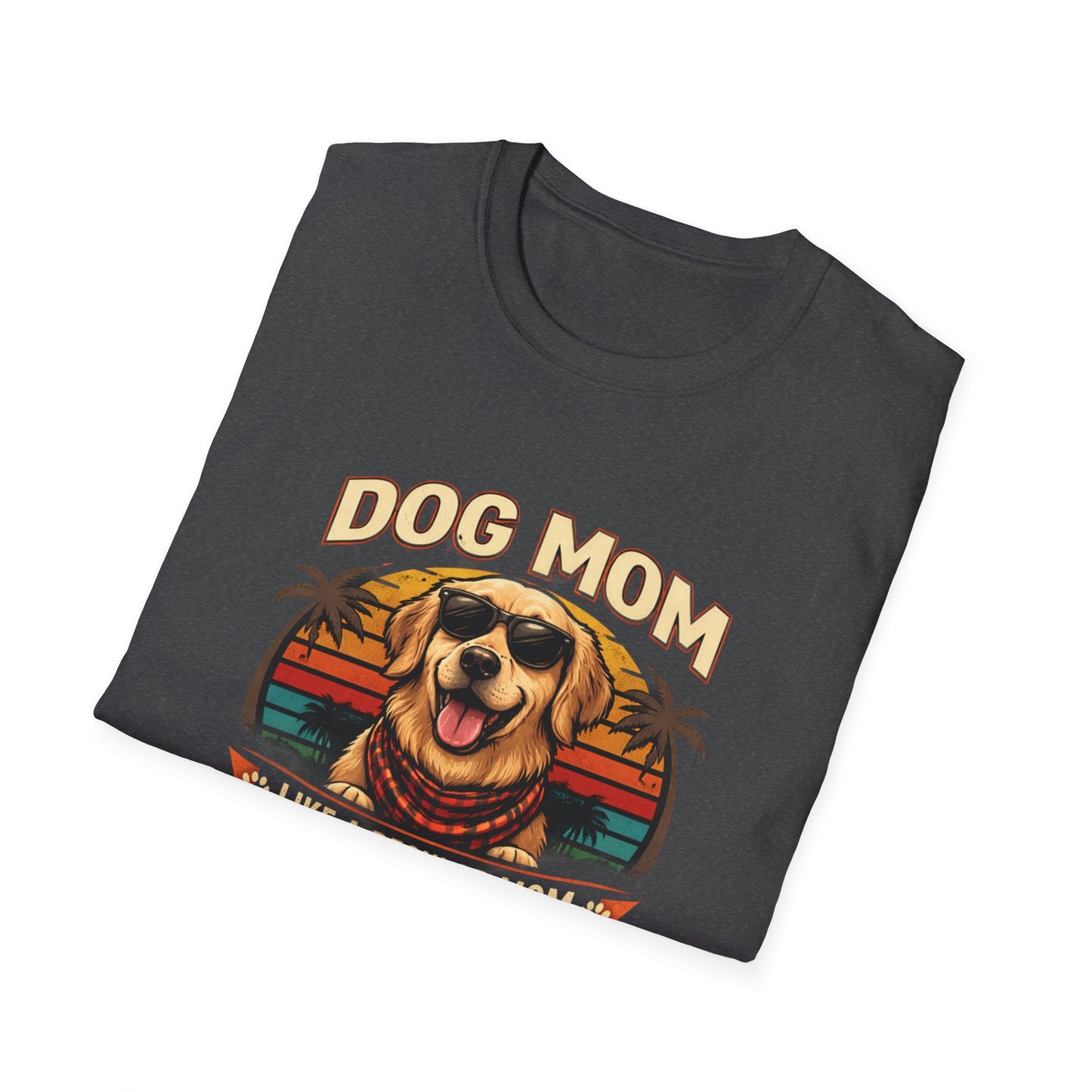 Dog Mom T-Shirt — "Dog Mom Like a Regular Mom But Cooler" Retro Graphic Tee