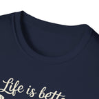 Life Is Better With Dogs T-Shirt — Dog Lover Tee