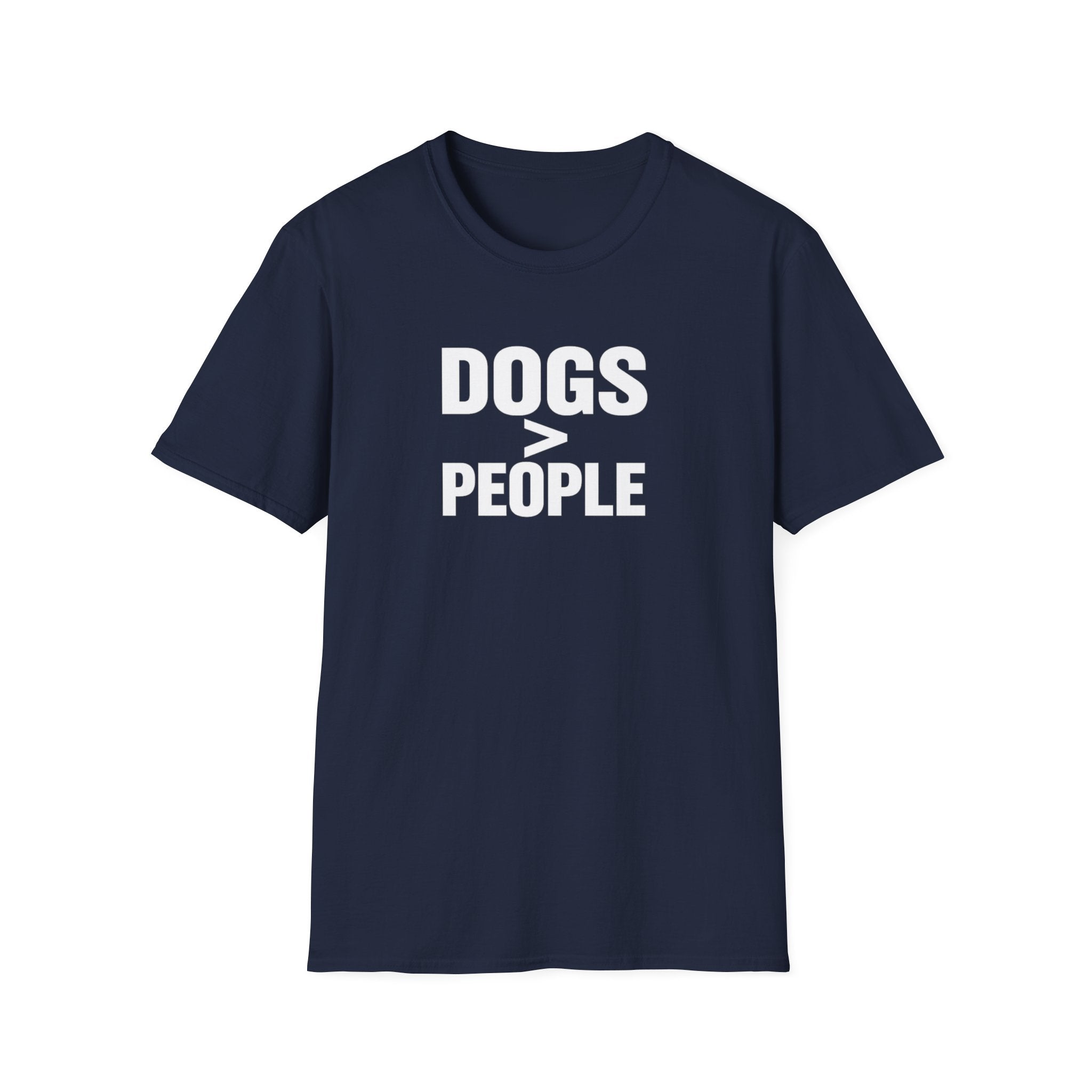 Dogs > People T-Shirt — Funny Dog Lover Tee