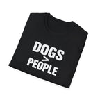 Dogs > People T-Shirt — Funny Dog Lover Tee