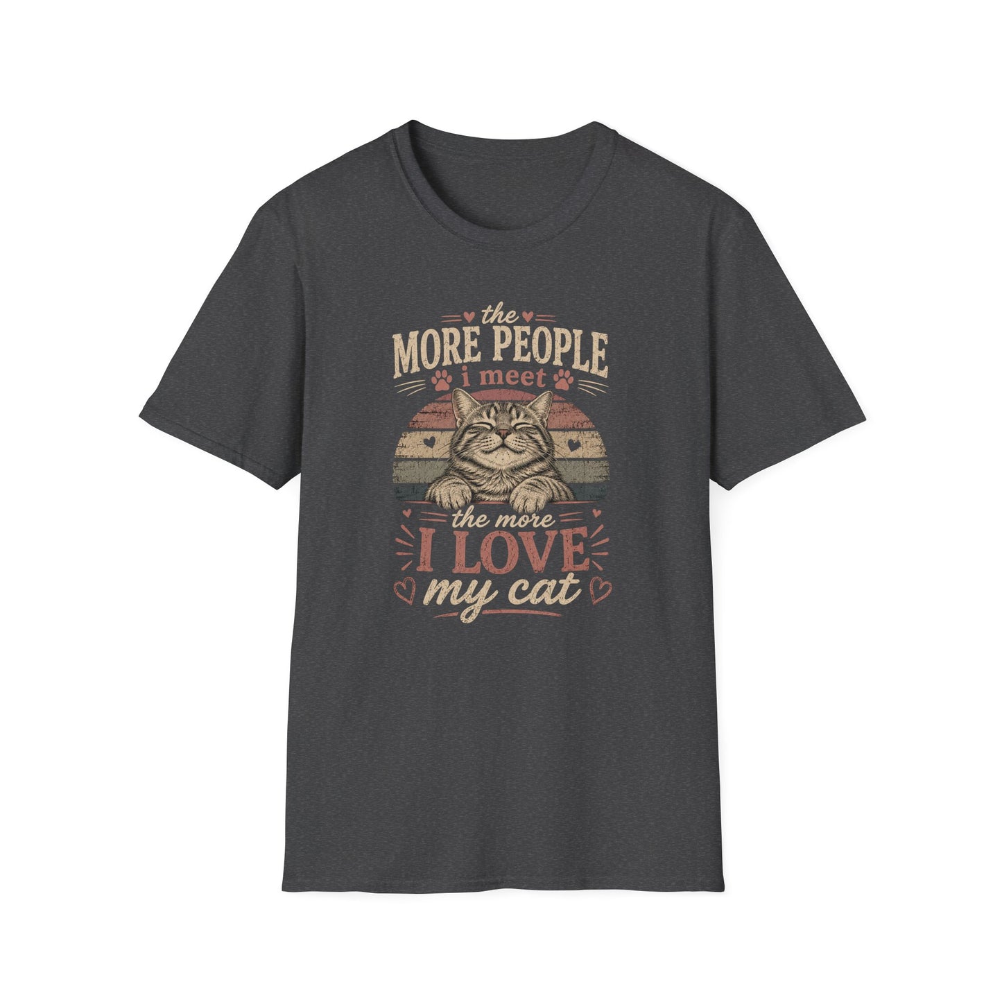 Cat Lover T‑Shirt — “The More People I Meet the More I Love My Cat” Retro Graphic