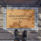 Good Energy Only (Cat Approved) Doormat — Funny Cat Lover Welcome Mat