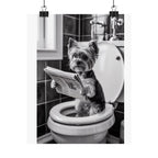 Funny Yorkie Bathroom Poster — Black & White Matte Vertical Dog Wall Art