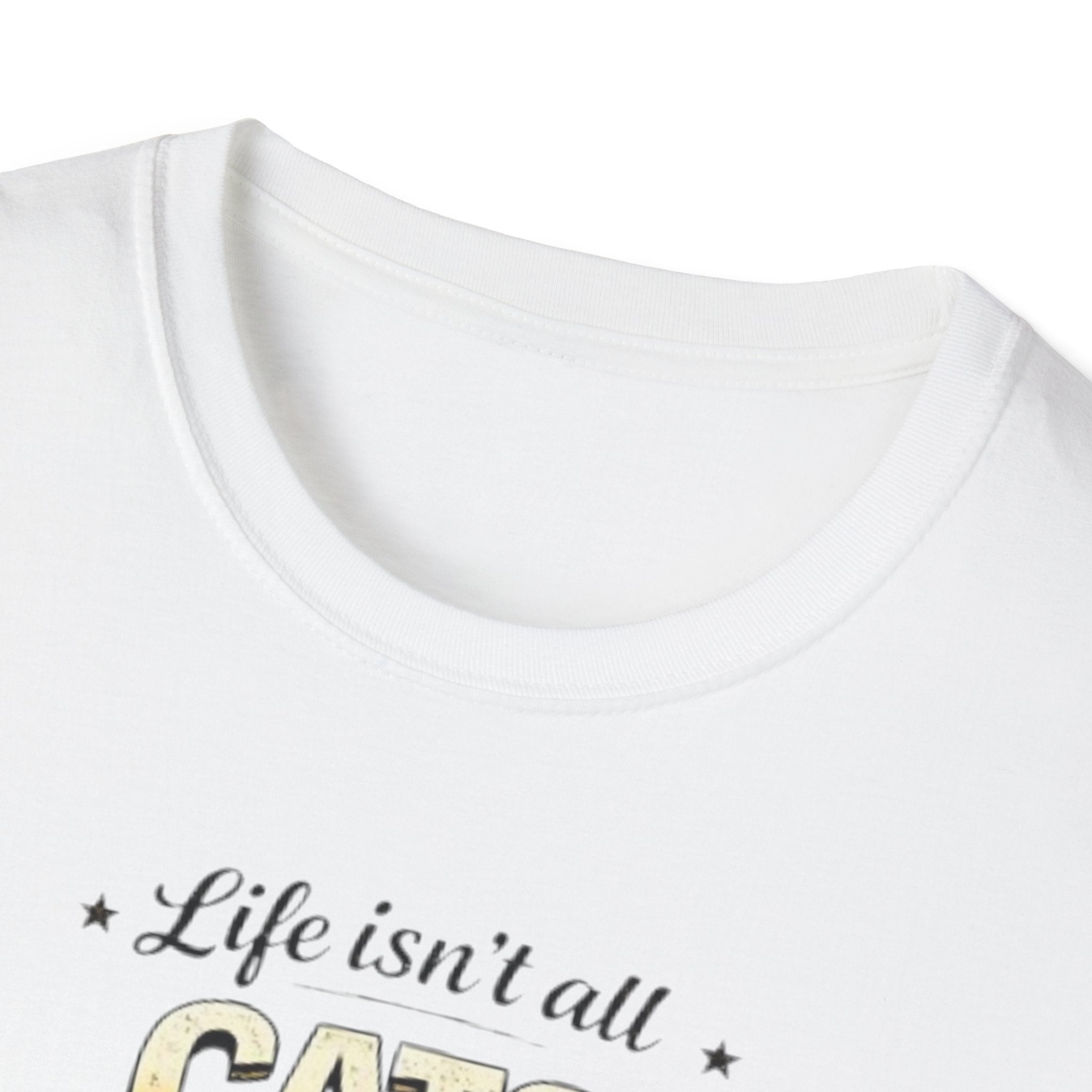 Cats and Soccer T-Shirt — "Life Isn’t All Cats and Soccer (But It Should Be)"