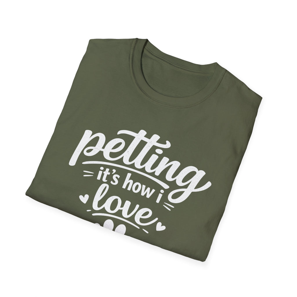 T‑Shirt — "Petting: It's How I Love" Paw Print Tee