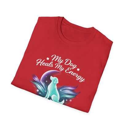 My Dog Heals My Energy T-Shirt — Spiritual Dog Lover Tee