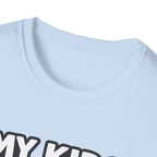 T-Shirt — "My Kids Have Paws" | Funny Pet Parent Tee