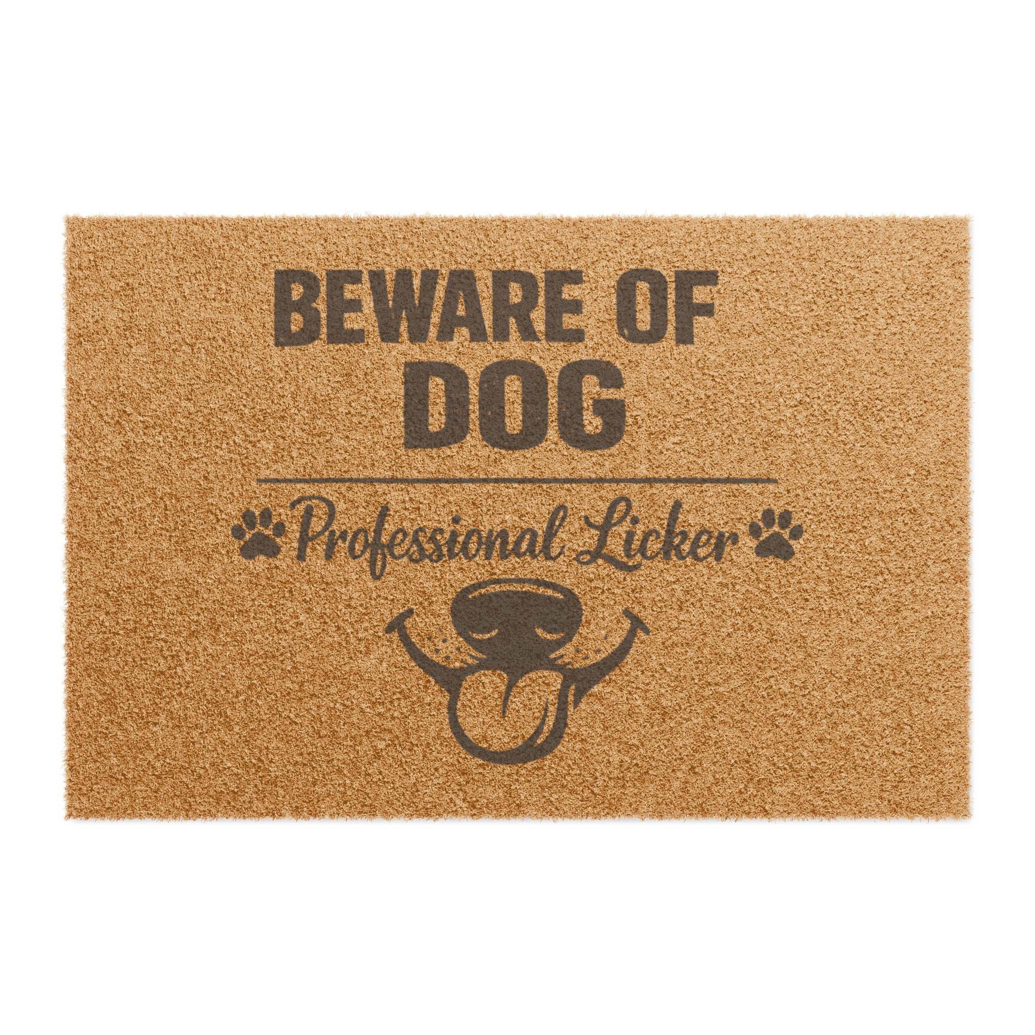 Doormat — "Beware of Dog: Professional Licker" Funny Paw Print Coir Welcome Mat
