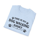 Dog Walking T-Shirt — "This Is My Dog Walking Shirt" Paw Print Tee