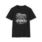 Home Is Where The Paws Are T-Shirt