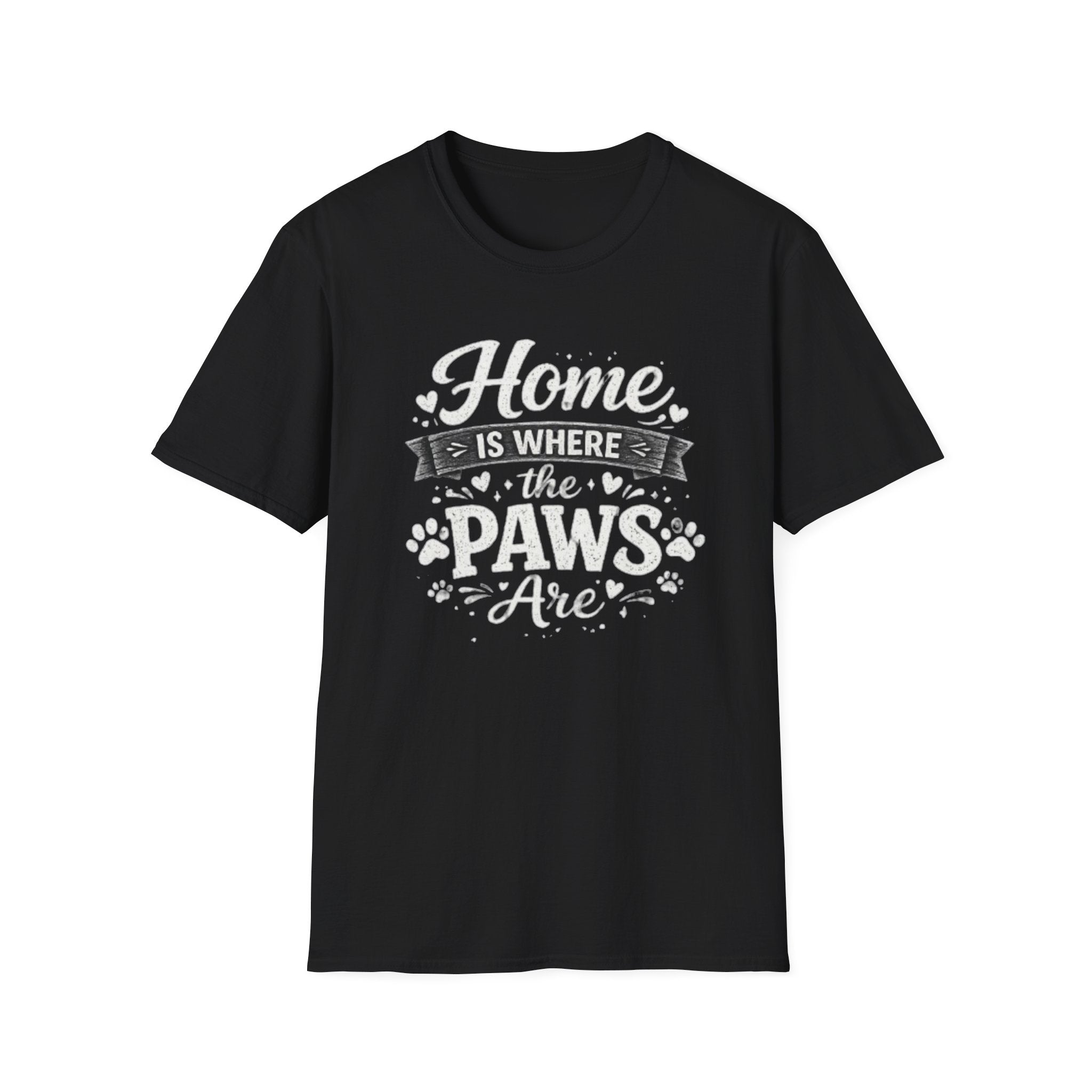 Home Is Where The Paws Are T-Shirt