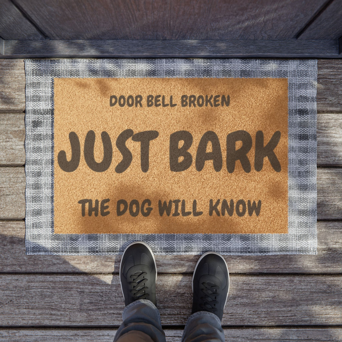 Doormat - "Door Bell Broken Just Bark" Funny Dog Welcome Mat