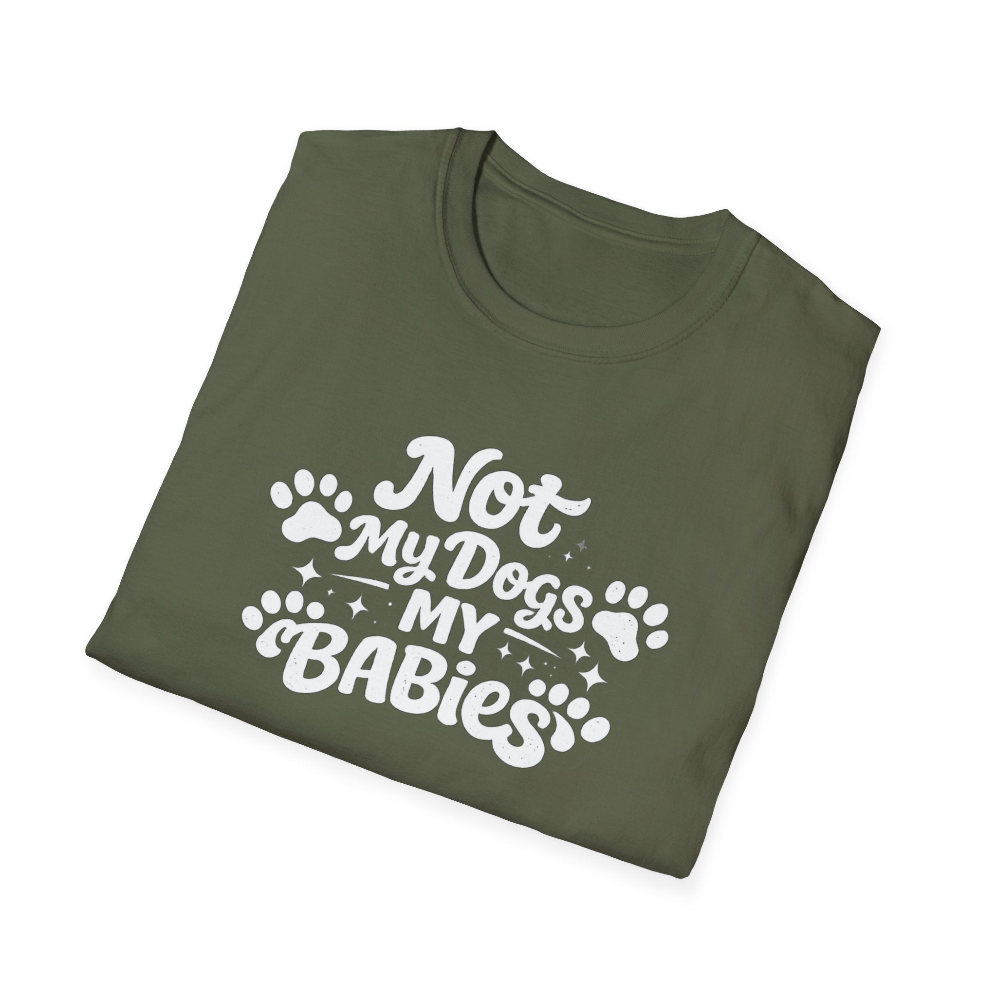Dog Mom T-Shirt — "Not My Dogs, My Babies" Paw Print Tee
