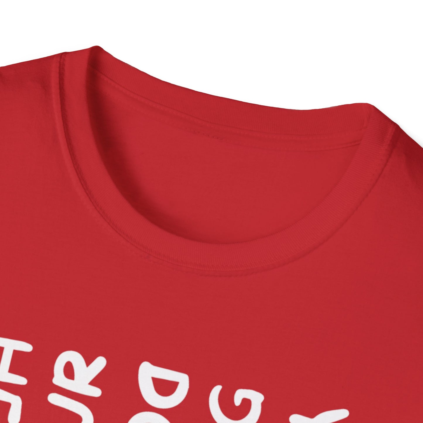 T-Shirt — "You Look Like My Dog Doing That With Your Head" Funny Vertical Text Graphic Tee