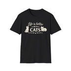 Life Is Better With Cats T-Shirt — Cute Cat Lover Tee