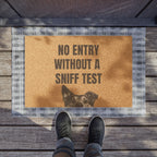 Doormat — "No Entry Without a Sniff Test" Funny Dog Welcome Mat