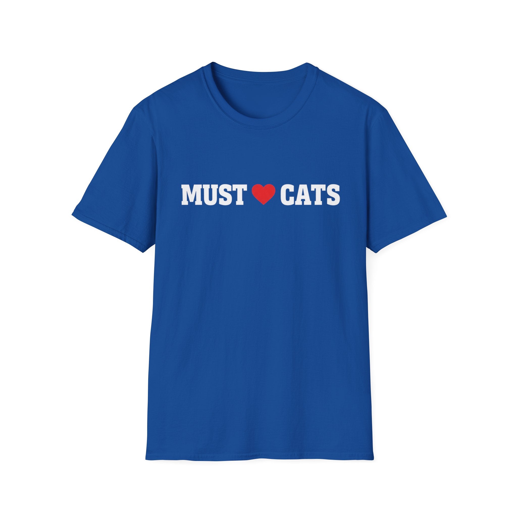 Must  love Cats T-Shirt — Funny Cat Lover Tee