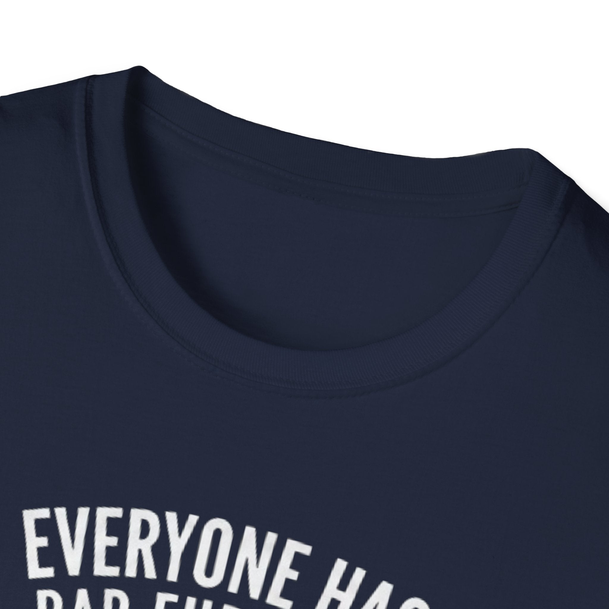 Everyone Has Bad Fur Days T-Shirt – Cute Fluffy Dog Graphic Tee
