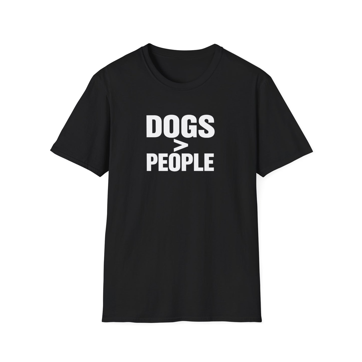 Dogs > People T-Shirt — Funny Dog Lover Tee