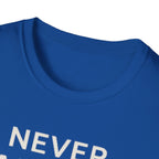 Never Alone Cat T-Shirt — "Never Alone. that's what cats are for."