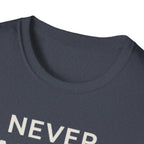 Never Alone Cat T-Shirt — "Never Alone. that's what cats are for."